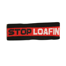 Load image into Gallery viewer, Stop Loafin Head Bands
